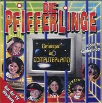 Die Pfifferlinge Gefangen im Computerland CD