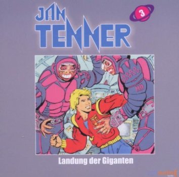 Jan Tenner 3 Landung der Giganten - CD