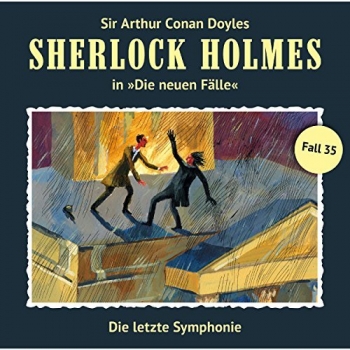 Sherlock Holmes, die neuen Fälle - Fall 35 - Die letzte Symphonie - CD Hörspiel
