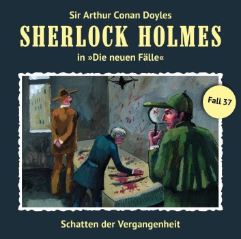 Sherlock Holmes - Die neuen Fälle - Fall 37 Schatten der Vergangenheit