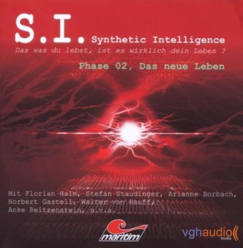 S. I. - Synthetic Intelligence: Phase 2: Das neue Leben