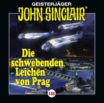 Geisterjäger John Sinclair - Folge 155 Die schwebenden Leichen von Prag - CD Hörspiel