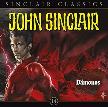 John Sinclair Classics - Folge 14 - Dämonos – CD Hörspiel