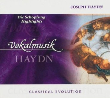 Haydn - Die Schöpfung Highlights CD Haydn - Die Schöpfung Highlights CD