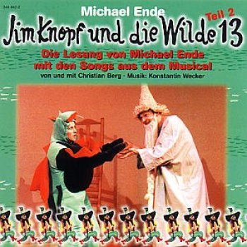 Michael Ende Jim Knopf & die Wilde 13 Teil 2 auf CD - eine Lesung mit Musik