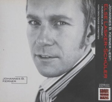 Johannes B. Kerner Else Lasker-Schüler, Auszüge aus Prosa CD Hörbuch Johannes B. Kerner Else Lasker-Schüler, Auszüge aus Prosa CD Hörbuch