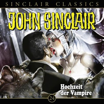 John Sinclair Classics 24 Hochzeit der Vampire CD Hörspiel