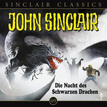 John Sinclair Classics - Folge 9 Die Nacht des Schwarzen Drachen CD Hörspiel