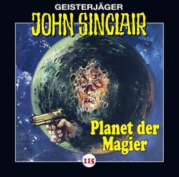 Geisterjäger John Sinclair - Folge 115 Planet der Magier CD Hörspiel