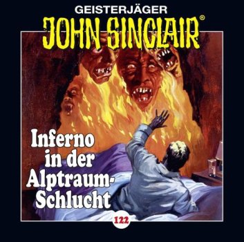 Geisterjäger John Sinclair - Folge 122 Inferno in der Alptraum-Schlucht CD Hörspiel
