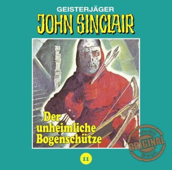 Tonstudio Braun John Sinclair Teil 11 Der unheimliche Bogenschütze Hörspiel CD