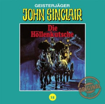 Tonstudio Braun John Sinclair 15 Die Höllenkutsche CD Hörspiel
