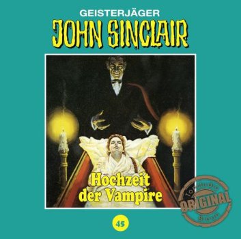 Tonstudio Braun John Sinclair Teil 45 Hochzeit der Vampire Hörspiel CD