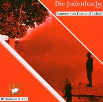 Annette von Droste-Hülshoff - Die Judenbuche Hörbuch CD