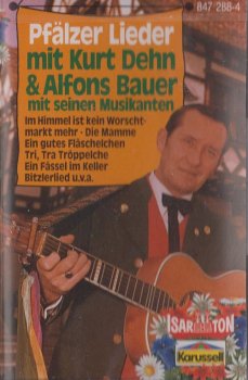 MC - Pfälzer Lieder Kurt Dehn + Alfons Bauer mit seinen Musikanten Karussell