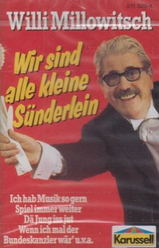 MC - Willy Millowitsch Wir sind alle kleine Sünderlein Karussell