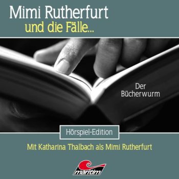 Mimi Rutherfurt und die Fälle 66 - Der Bücherwurm CD Hörspiel Maritim Verlag