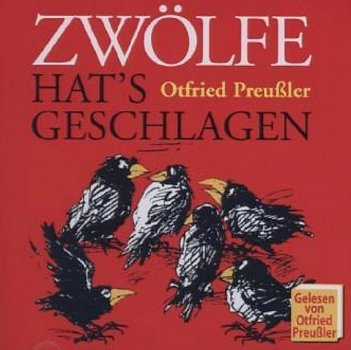 Zwölfe hat's geschlagen CD Otfried Preußler Hörbuch