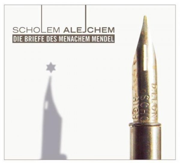 Die Briefe Des Menachem Mendel von Scholem Alejchem