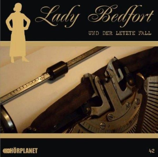 Lady Bedfort - Folge 42 - Der letzte Fall - CD Hörspiel