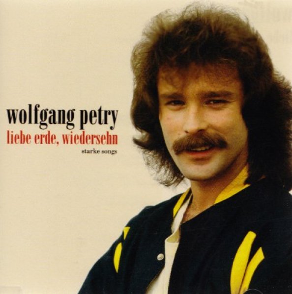 Wolfgang Petry Liebe Erde,Wiedersehen 2 CD