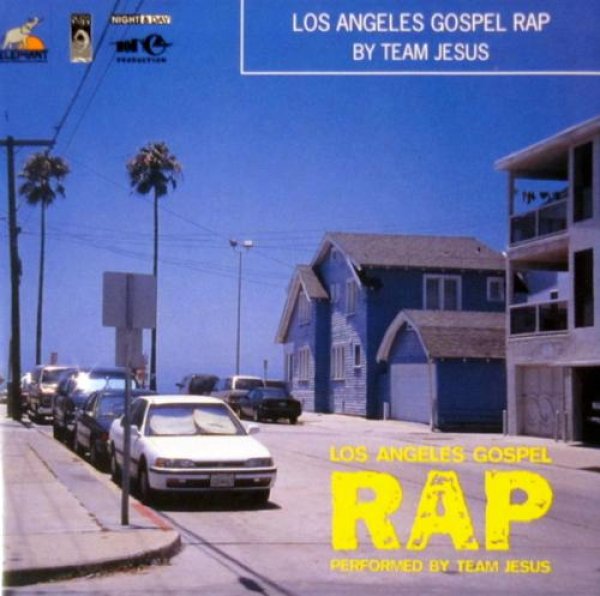 Team Jesus - Los Angeles Gospel Rap CD