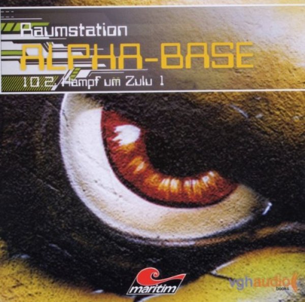 Raumstation Alpha-Base 10.2 Kampf um Zulu CD Hörspiel Maritim Verlag Science Fiction