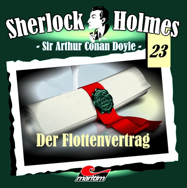 Sherlock Holmes 23 - Der Flottenvertrag CD