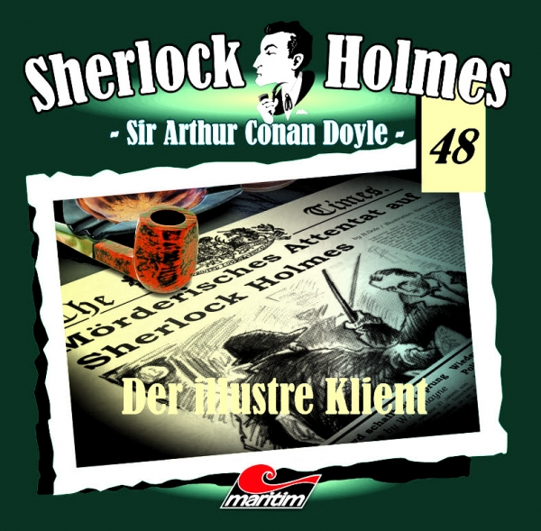 Sherlock Holmes 48 - Der illustre Klient