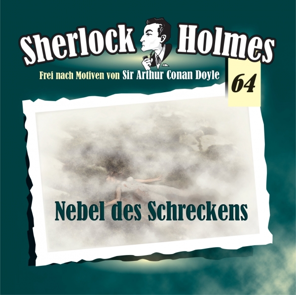 Sherlock Holmes 64 - Nebel des Schreckens CD
