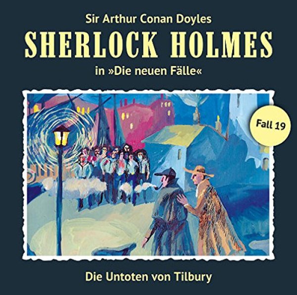 Sherlock Holmes, die neuen Fälle - Fall 19 - Die Untoten von Tilbury