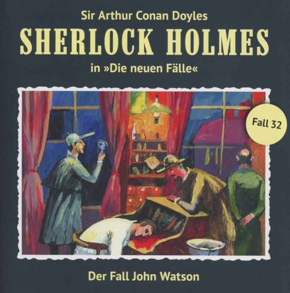 Sherlock Holmes, die neuen Fälle - Fall 32 - Der Fall John Watson