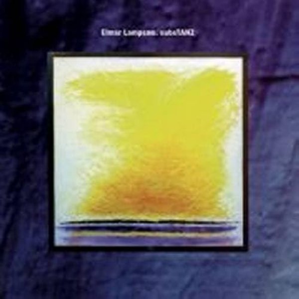 Elmar Lampson - Substanz