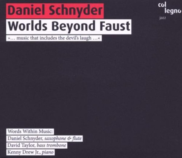 Worlds Beyond Faust Schnyder Daniel CD