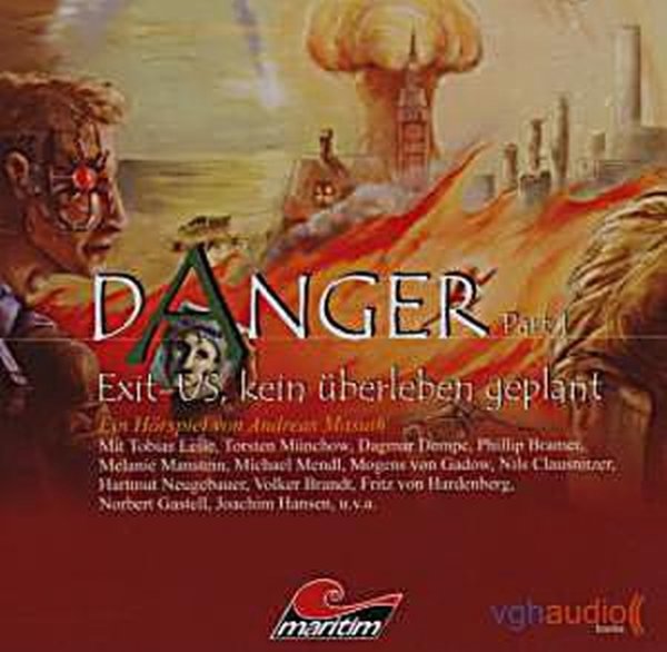 Danger-Part 1 Exit-US - Kein Überleben geplant