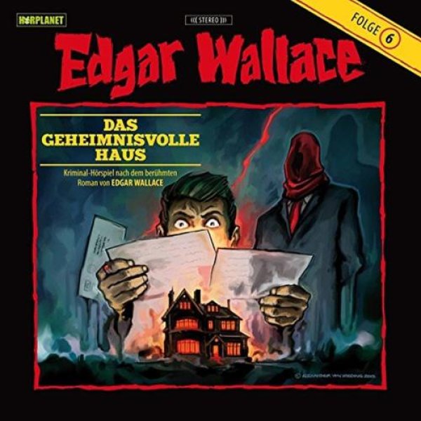 Edgar Wallace 6 Das Geheimnisvolle Haus - Hörplanet CD Hörspiel