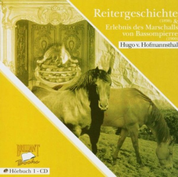 Reitergeschichte / Marschall von Bassompierre CD Hörbuch