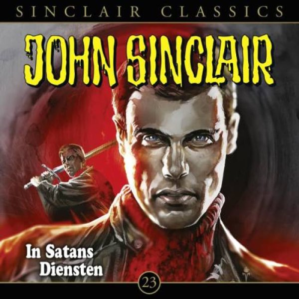 John Sinclair Classics 23 In Satans Diensten CD Hörspiel