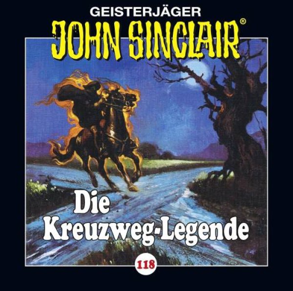Geisterjäger John Sinclair - Folge 118 Die Kreuzweg-Legende - CD Hörspiel