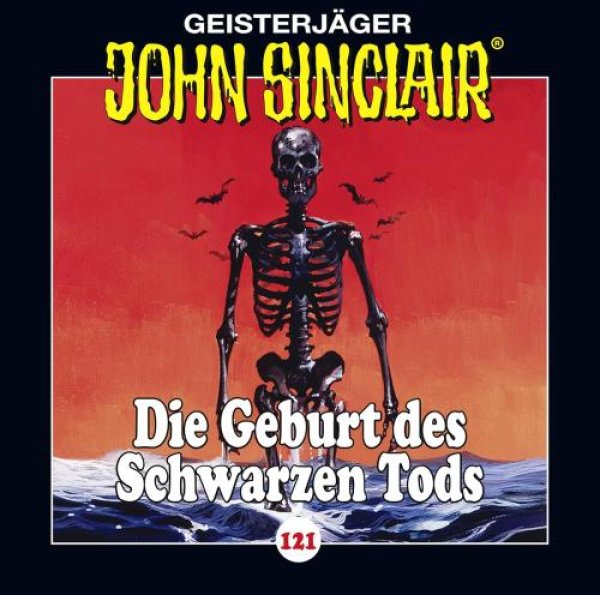 Geisterjäger John Sinclair - Folge 121 Die Geburt des Schwarzen Tods CD Hörspiel