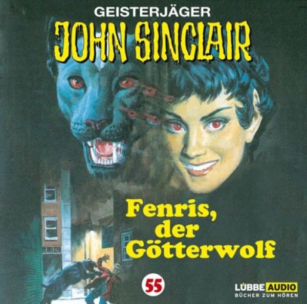 John Sinclair 55 Fenris der Götterwolf auf CD Hörspiel
