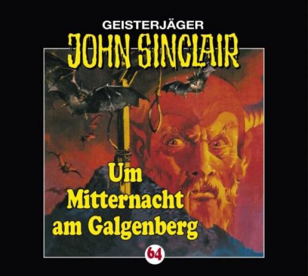 Geisterjäger John Sinclair - Folge 64 Um Mitternacht am Galgenberg