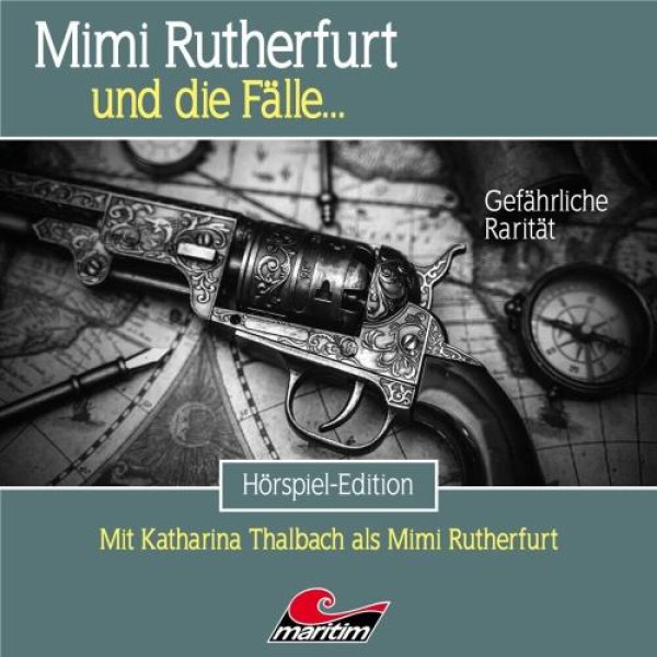 Mimi Rutherfurt und die Fälle 53 - Gefährliche Rarität CD Hörspiel Maritim Verlag