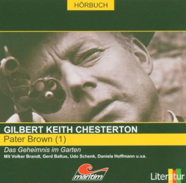 Pater Brown Teil 1 Das Geheimnis im Garten CD