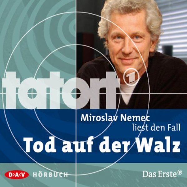 Miroslav Nemec liest : Tatort - Tod auf der Walz (Tatort- CD- Hörbuch)