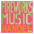 Fireworks Music Feuerwerksmusik CD