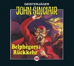 Geisterjäger John Sinclair - Folge 90 - Belphegors Rückkehr - CD Hörspiel