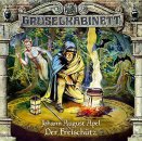 Gruselkabinett Folge 15 Johann August Apel Der Freischütz CD Hörspiel