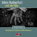 Mimi Rutherfurt und die Fälle 61 - Der Tote im Wald CD Hörspiel Maritim Verlag