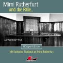 Mimi Rutherfurt und die Fälle 64 Grenzenlose Wut CD Hörspiel Maritim Verlag
